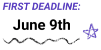 First deadline: June 9